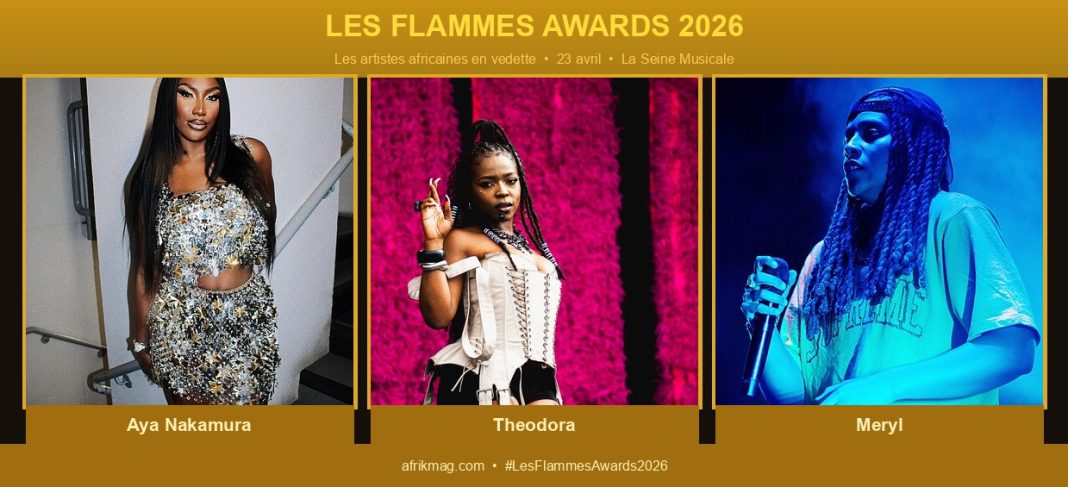 Flammes Awards 2026 : Aya Nakamura, Theodora et Meryl en tête